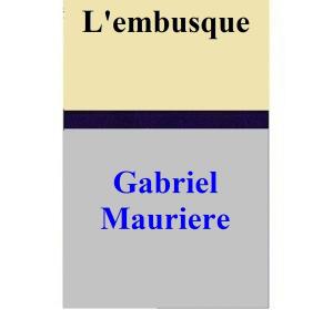 Book cover of L'embusque