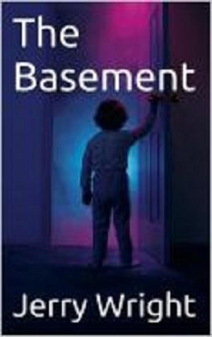 Cover of the book The Basement : Part One of the Sickness Trilogy by Connie Cockrell
