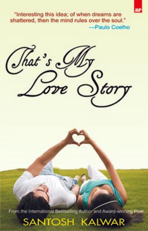 Cover of the book That's My Love Story by Humphrey Quinn
