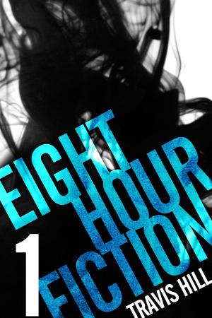 Cover of the book Eight Hour Fiction #1 by Lou Magma