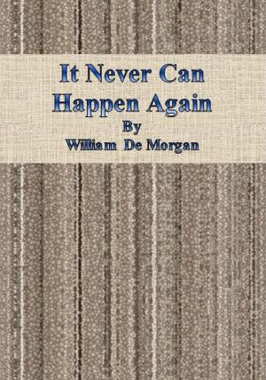 Cover of the book It Never Can Happen Again by Marion St. John Webb