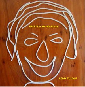 Cover of the book RECETTES DE NOUILLES by Ian Dickerson