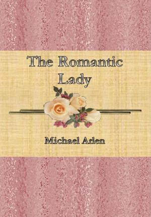Cover of the book The Romantic Lady by Clive Phillipps-Wolley