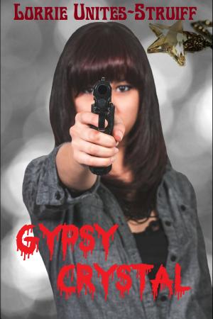 Cover of the book Gypsy Crystal by Clover Autrey, Jacqueline Diamond, Regina Richards, C.A. Szarek, Rosalie Redd, Cornelia Amiri
