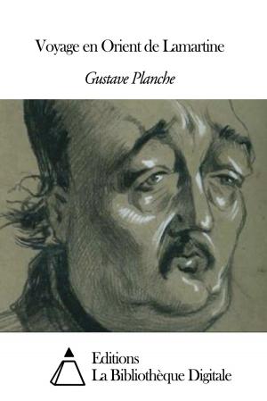 Cover of the book Voyage en Orient de Lamartine by Ferdinand Brunetière