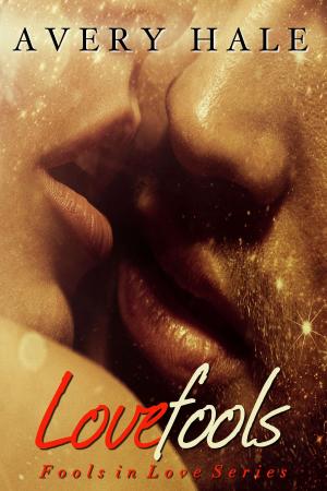 Cover of the book Lovefools by Michael Tinker Pearce, Linda Pearce