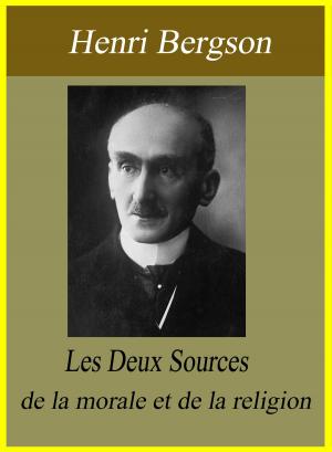 Cover of the book Les Deux Sources de la morale et de la religion by Daniel Defoe
