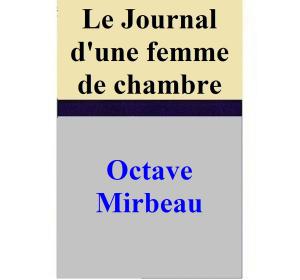 Book cover of Le Journal d'une femme de chambre