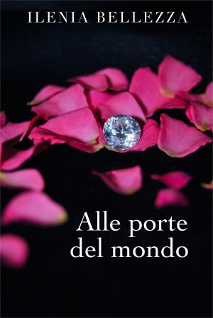 Cover of the book Alle porte del mondo by Sarah Barnard