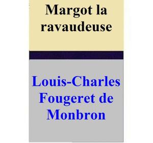 Book cover of Margot la ravaudeuse