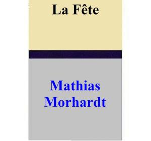 Cover of the book La Fête by Jacki Delecki
