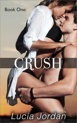 Cover of the book Crush by Claire Kent