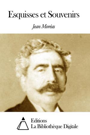 Cover of the book Esquisses et Souvenirs by Joseph Méry