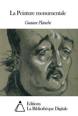 Cover of the book La Peinture monumentale by Alfred de Vigny