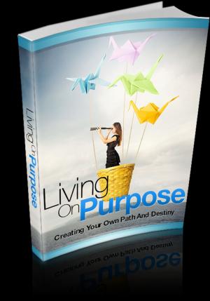 Cover of the book Living On Purpose by Rita Villa
