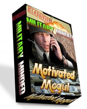 Cover of the book Military Minded Motivated Mogul by William Makepeace Thackeray