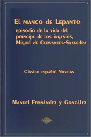 Cover of the book El Manco de Lepanto by Annie Cooper Burton