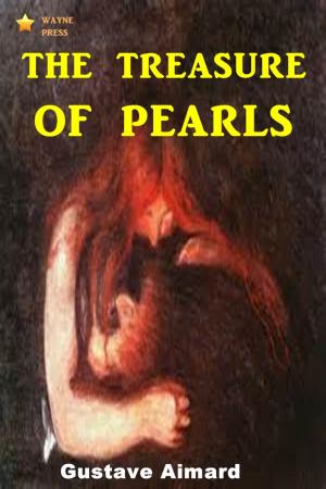 Cover of the book The Treasure of Pearls by E. F. Benson