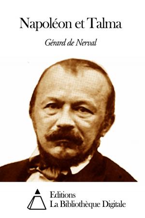 Cover of the book Napoléon et Talma by Auguste Brizeux