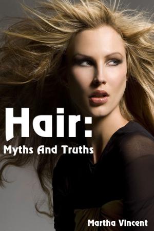 Book cover of Hair: Myths and Truths