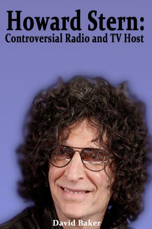Book cover of Howard Stern: Controversial Radio and TV Host