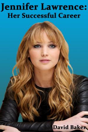 Book cover of Jennifer Lawrence Her Successful Career