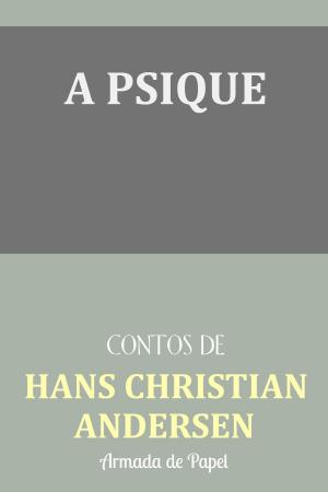 Cover of the book A Psique by Kathryn Taylor