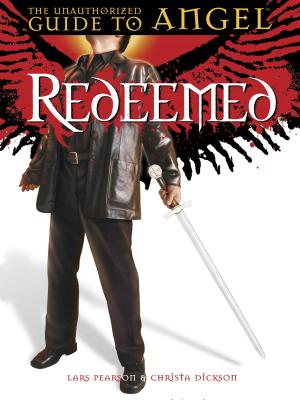 Book cover of Redeemed: The Unauthorized Guide to Angel