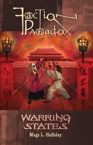 Cover of the book Faction Paradox: Warring States by Lars Pearson, Lance Parkin