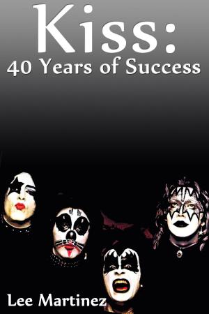 Cover of Kiss: 40 Years of Success