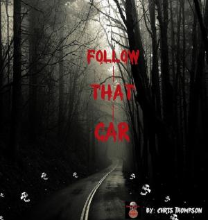 Cover of Follow That Car - A Penny Dreadful
