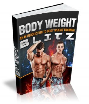 Cover of the book Body Weight Blitz by Anonymous