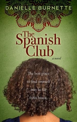 Cover of the book The Spanish Club by Henry B. Fine, Ph.D.