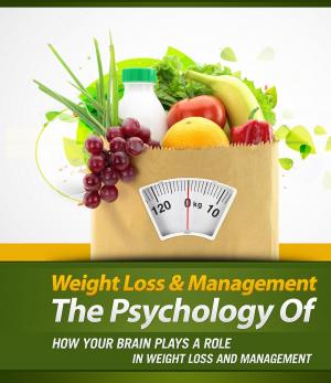 Cover of the book The Psychology Of Weight Loss And Management by Robert Louis Stevenson