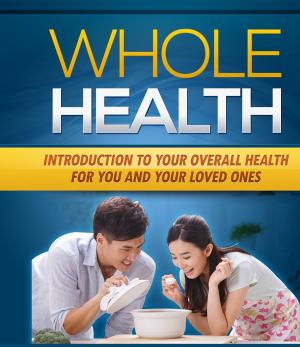 Cover of the book Whole Health by dr. ck lin