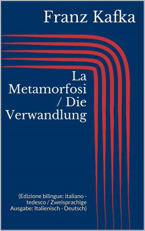 Book cover of La Metamorfosi / Die Verwandlung