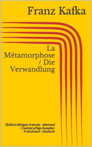 Book cover of La Métamorphose / Die Verwandlung
