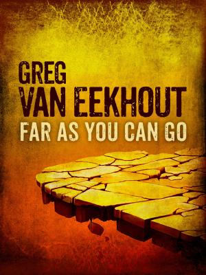Book cover of Far As You Can Go - A Short Story