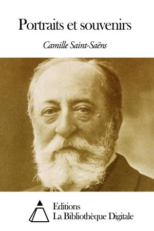 Cover of the book Portraits et souvenirs by Théophile Gautier