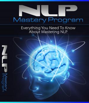 Cover of the book NLP Mastery Program by Jerome K. Jerome
