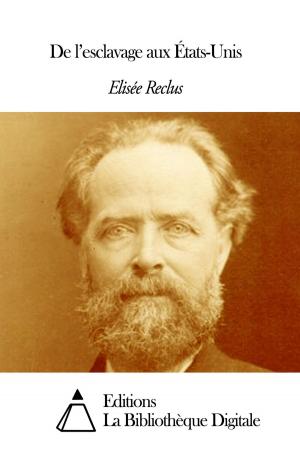 Cover of the book De l’esclavage aux États-Unis by Emile Zola