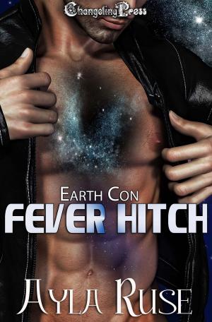Cover of the book Fever Hitch (Earth Con 1) by S. A. Richards