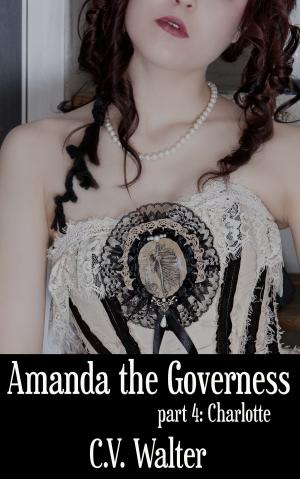 Book cover of Amanda the Governess: Charlotte