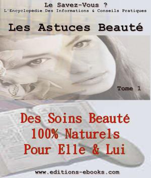 Cover of the book Astuces beaute by Géraldine Paquier
