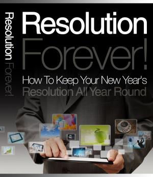 Cover of the book Resolution Forever by Jacob Abbott
