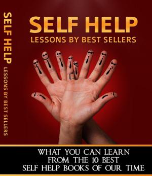 Cover of the book Self Help Lessons By Best Sellers by William Makepeace Thackeray
