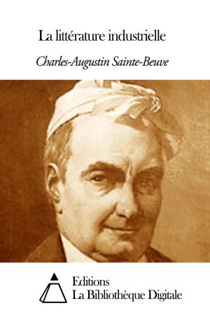 Cover of the book La littérature industrielle by Vigny Alfred de