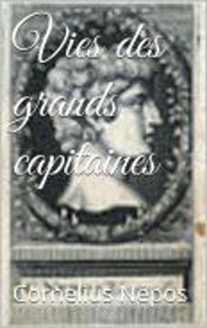 Cover of Vies des grands capitaines
