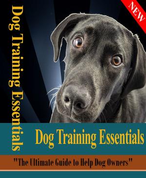 Cover of the book Dog Training Essentials by Alexandre Dumas