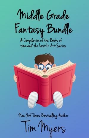 Book cover of Middle Grade Fantasy Bundle